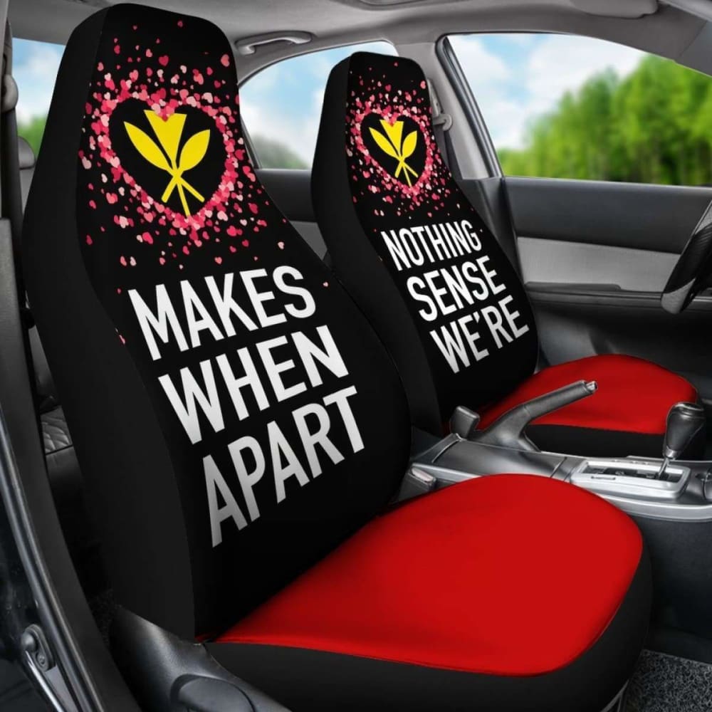 (Hawaiian) Kanaka Maoli Car Seat Covers Couple Valentine Nothing Make Sense