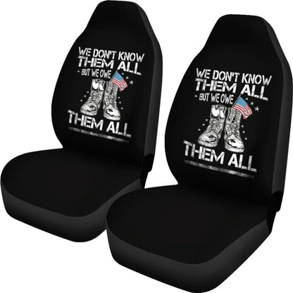 We Don't Know Them All, But We Owe Them All Patriotic Car Seat Covers