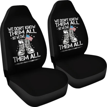 We Don't Know Them All, But We Owe Them All Patriotic Car Seat Covers