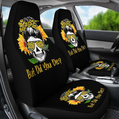 But Did You Die Sunflower Skull Sunglasses Bandana Car Seat Covers